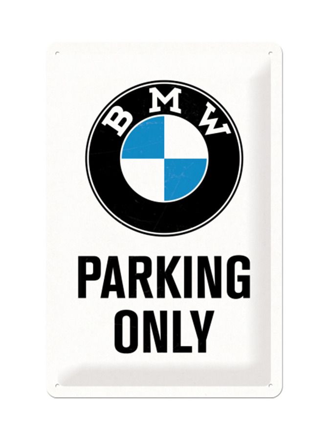 Blechschild 20x30 BMW Parking Only (white) 