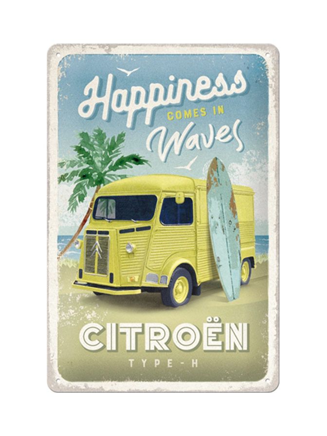 Blechschild 20x30 Citroën Type H (Happiness Comes In Waves)
