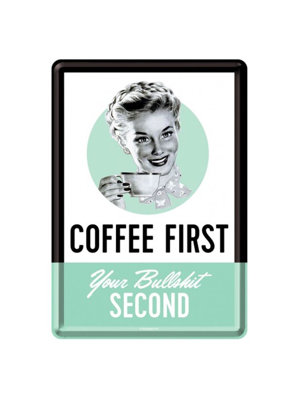 Blechschild Postkarte 10x14cm Coffee First